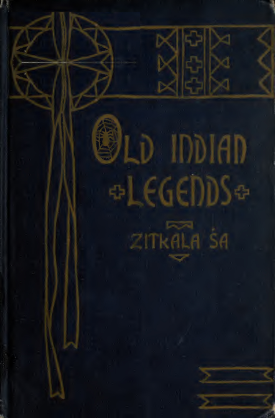 Old Indian Legends - Zitkala-Sa (1901) cover