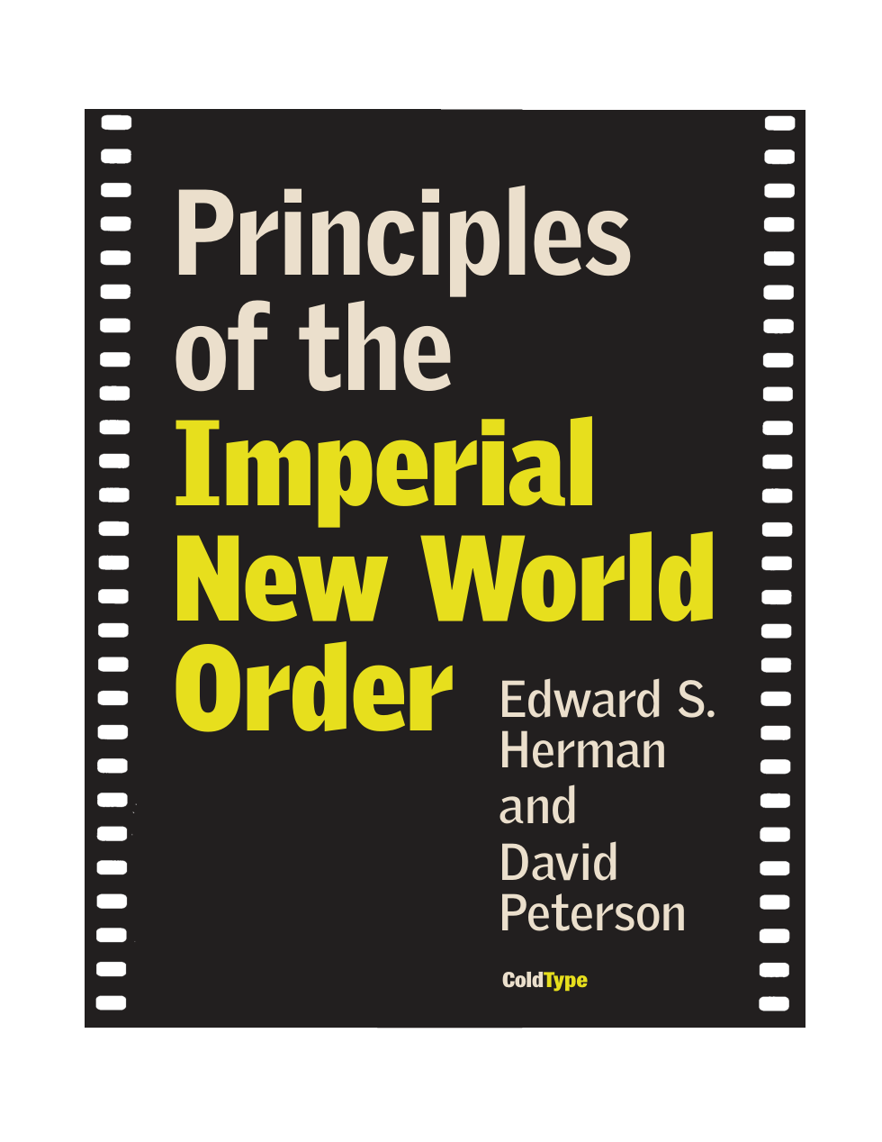 PRINCIPLES OF THE IMPERIAL NEW WORLD ORDER cover