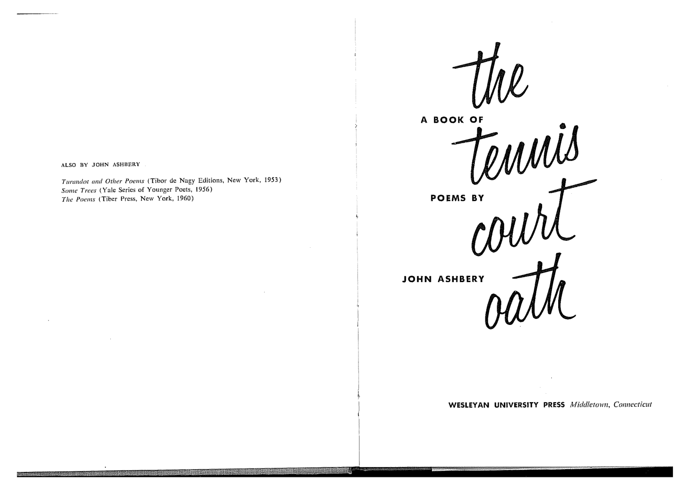 John Ashbery The Tennis Court Oath A Book of Poems Wesleyan Poetry Program 1968 cover
