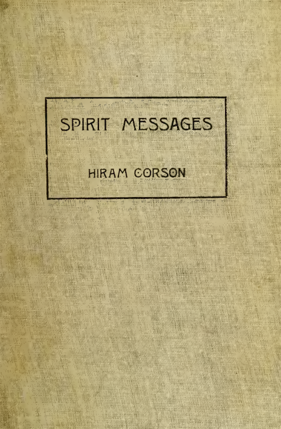 Spirit Messages - H Corson (1911) cover