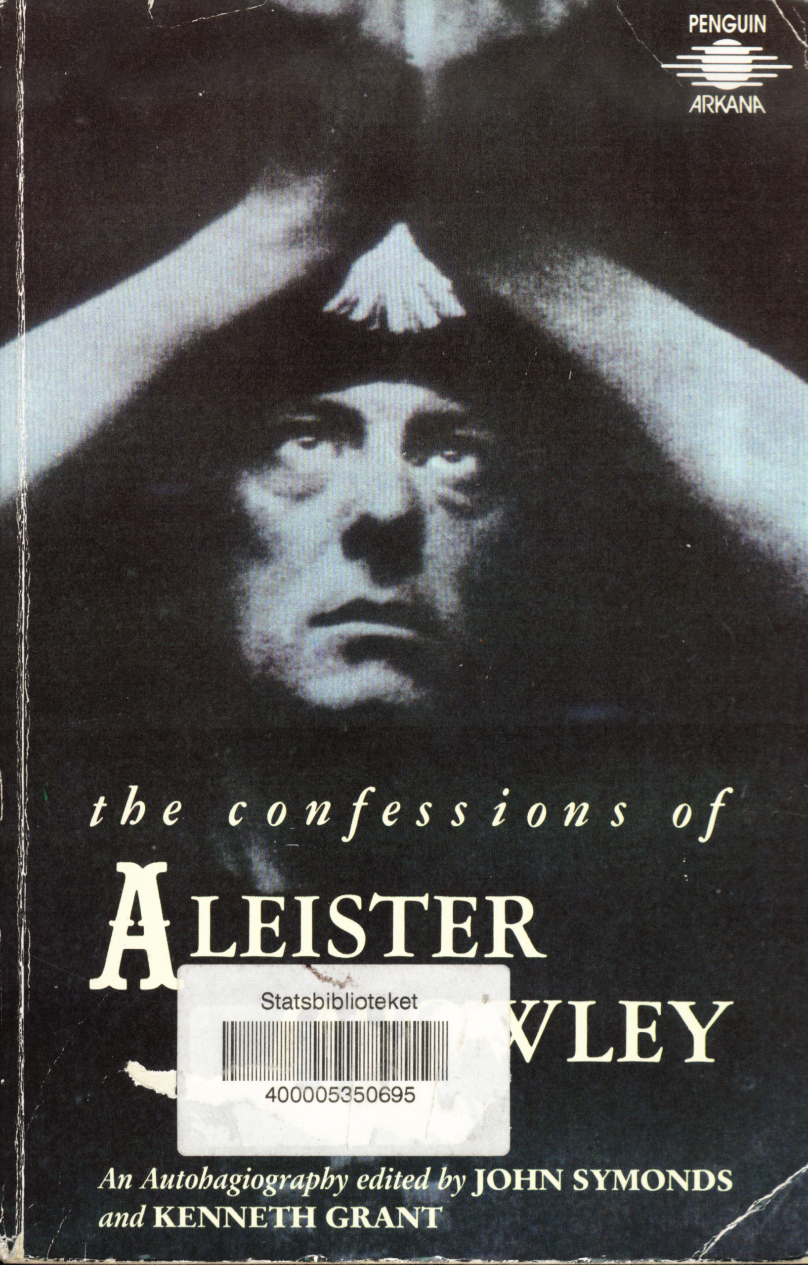 The Confessions of Aleister Crowley - An Autobiography edited by John Symonds and Kenneth Grant cover