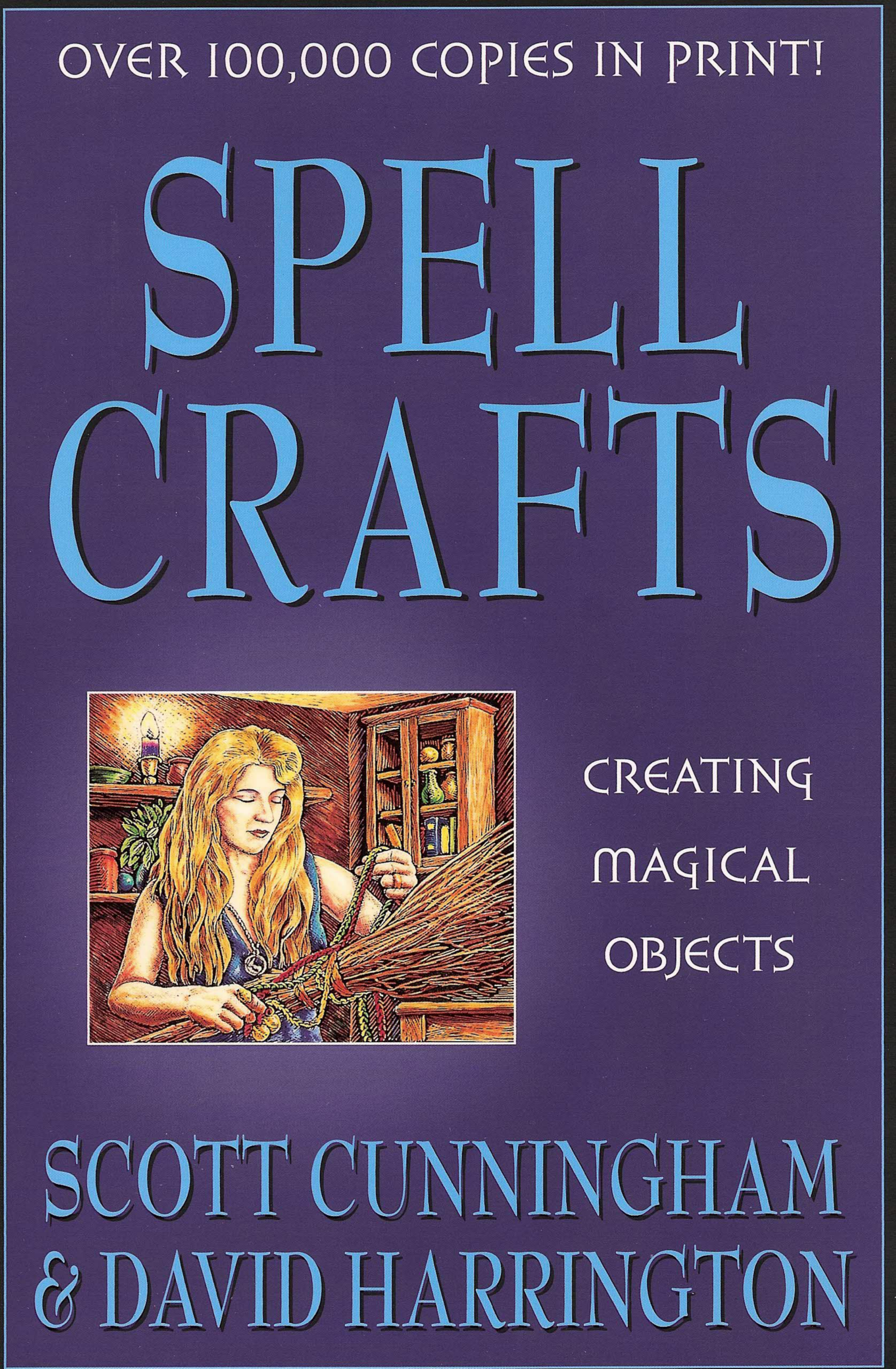 Scott Cunningham-Spell Crafts cover