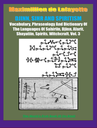 Maximillien De Lafayette - Djinn, Sihr And Spiritism - Volume 3 cover