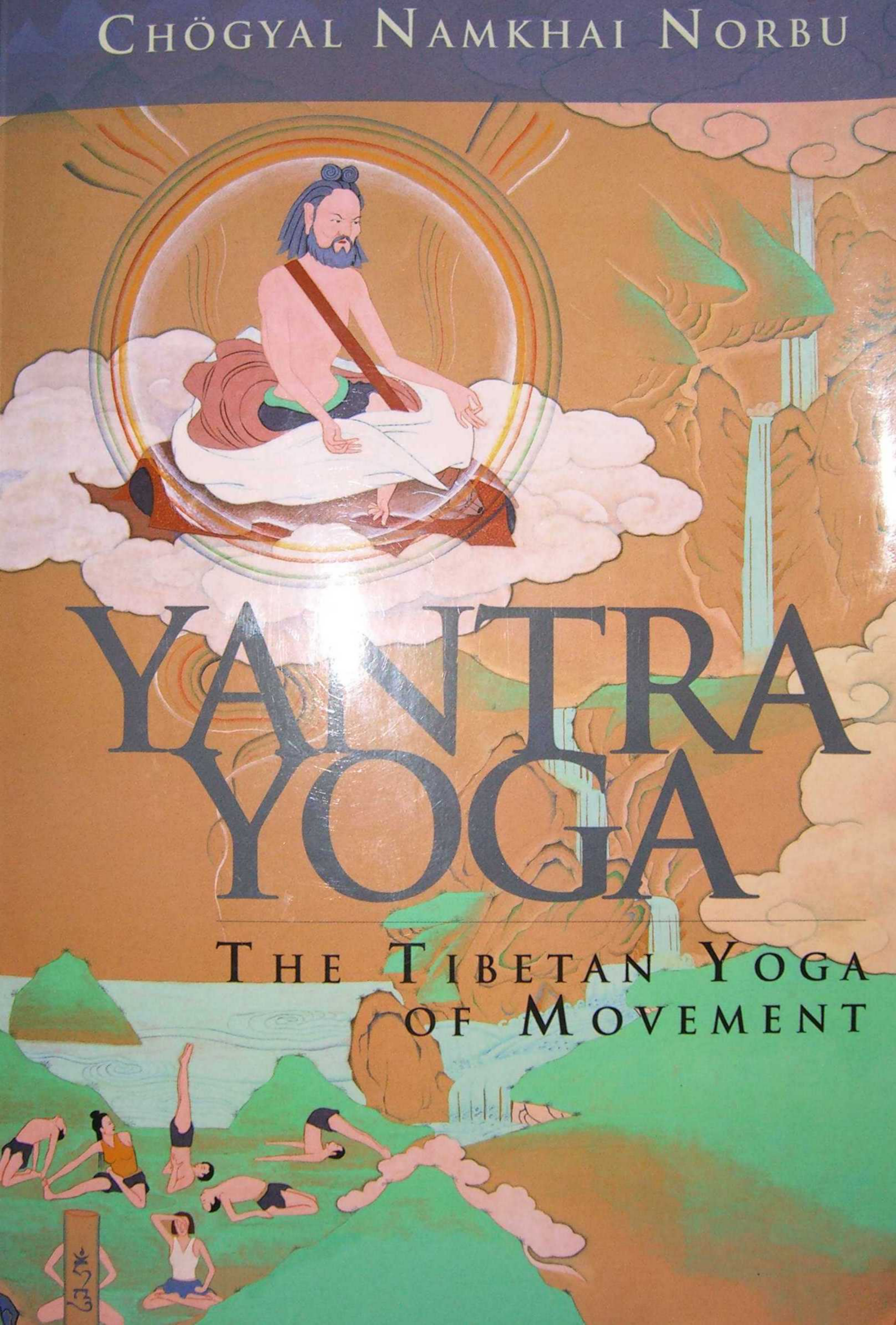 Chögyal Namkhai Norbu YANTRA YOGA cover