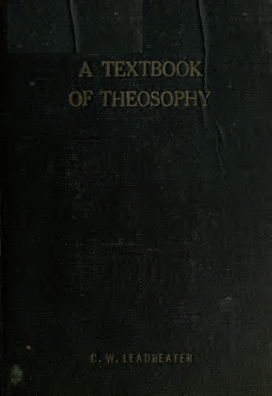 A Textbook of Theosophy - C W Leadbeater (1918) cover