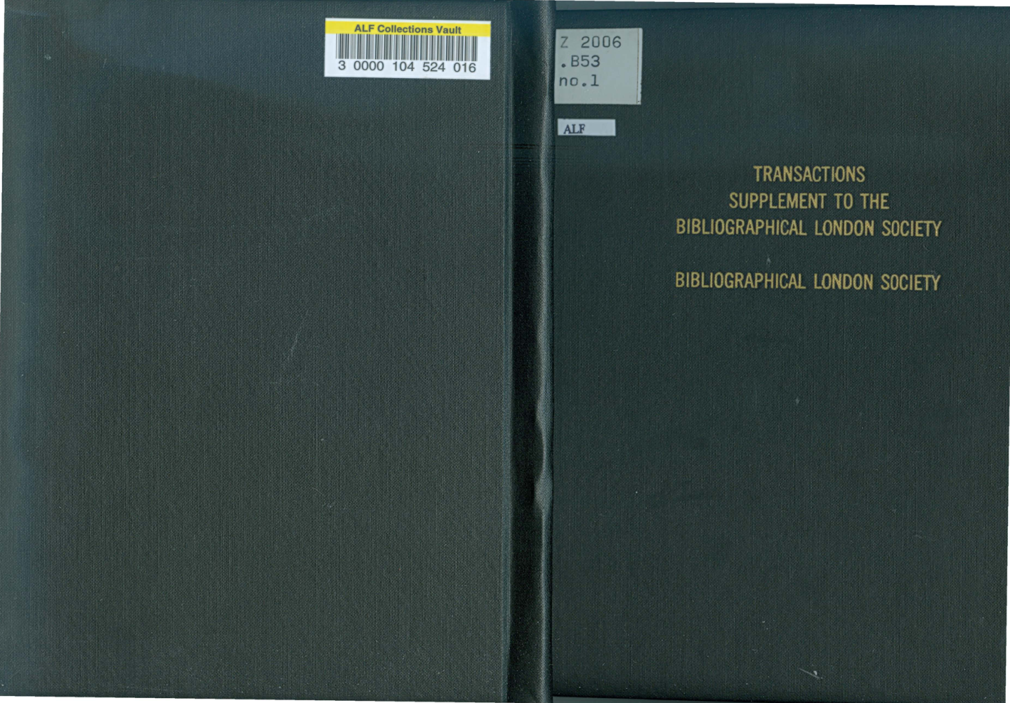 Transactions Supplement to the Bibliographical London Society No. 1 (Dee Manuscripts) cover