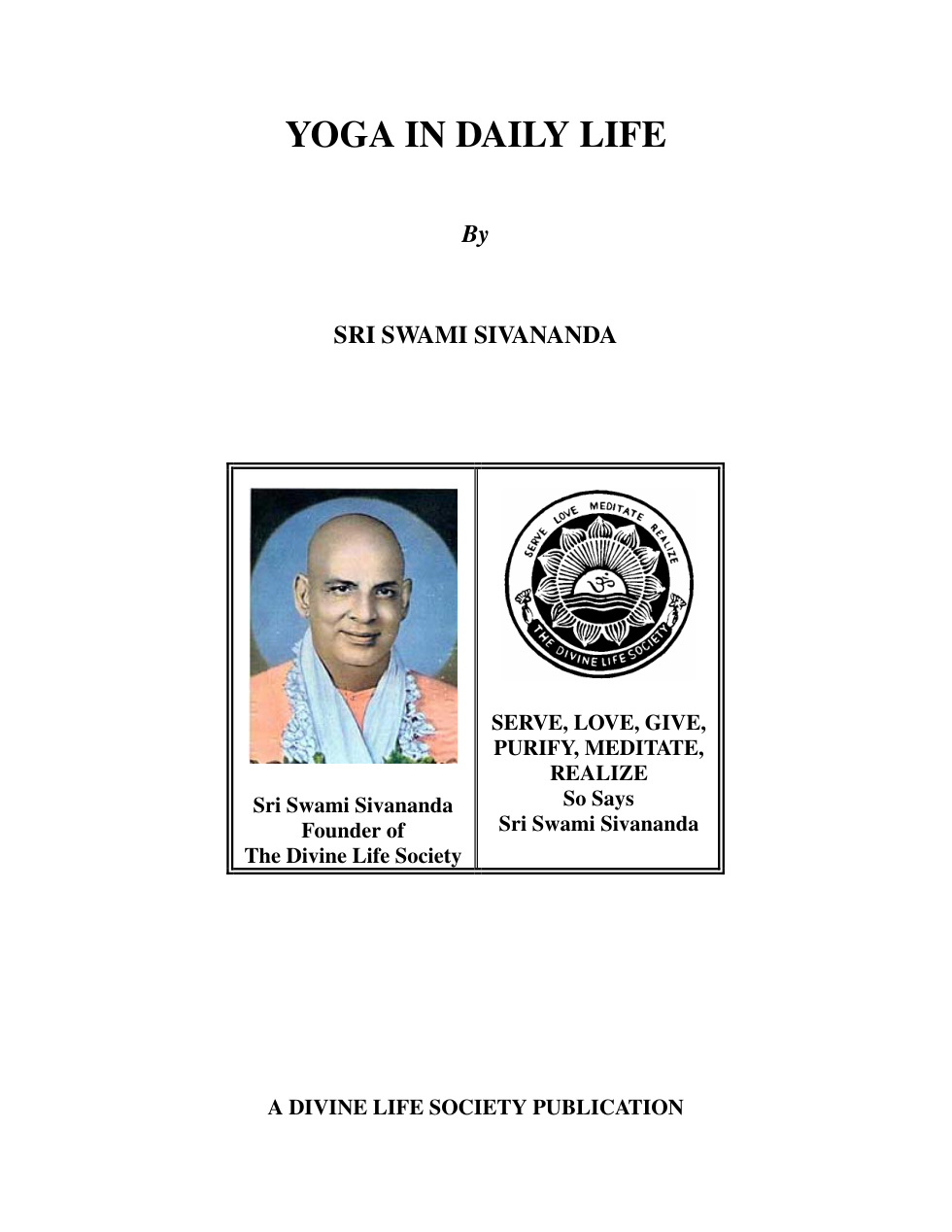 Swami Sivananda - Yoga in daily life cover