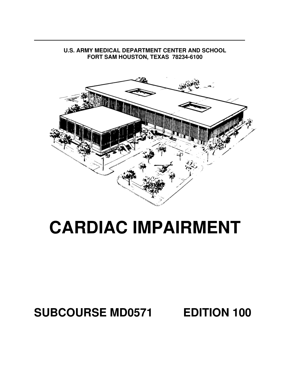 ARMY Medical - Cardiac Impairment Ed.100 108 pages cover