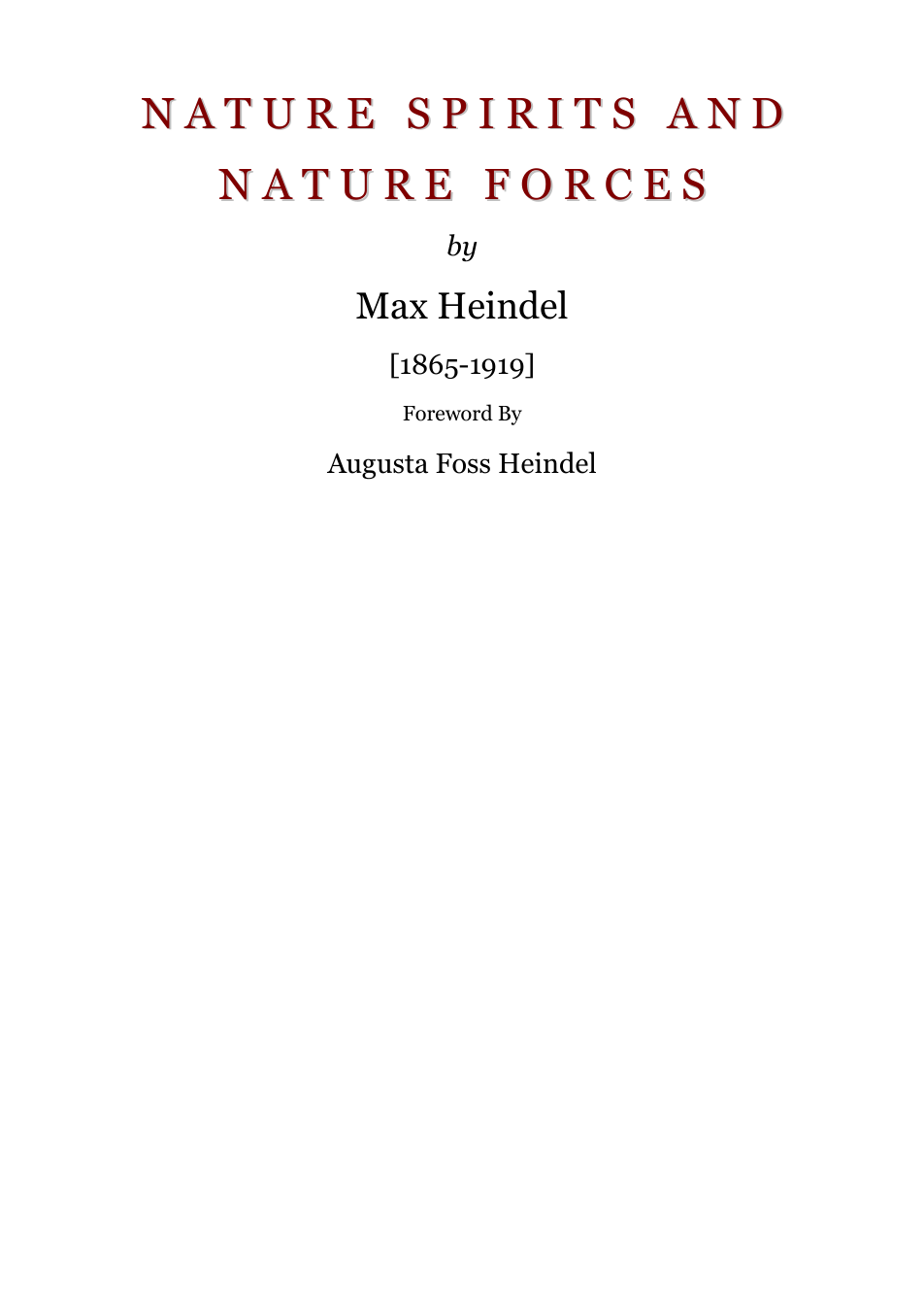 Nature Spirits & Nature Forces - M Heindel {text facsimile, not scan] cover
