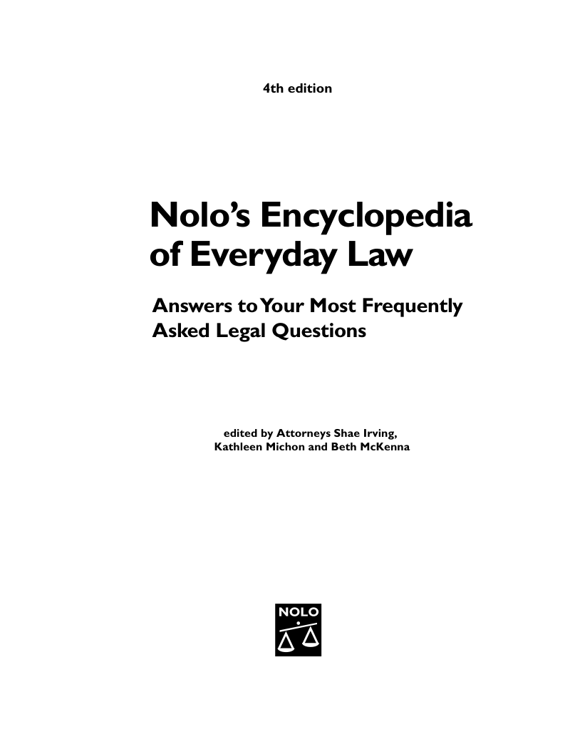 Nolo's Encyclopedia of Everyday Law - Answers to Your Most Frequently Asked Legal Questions 4th Edition cover