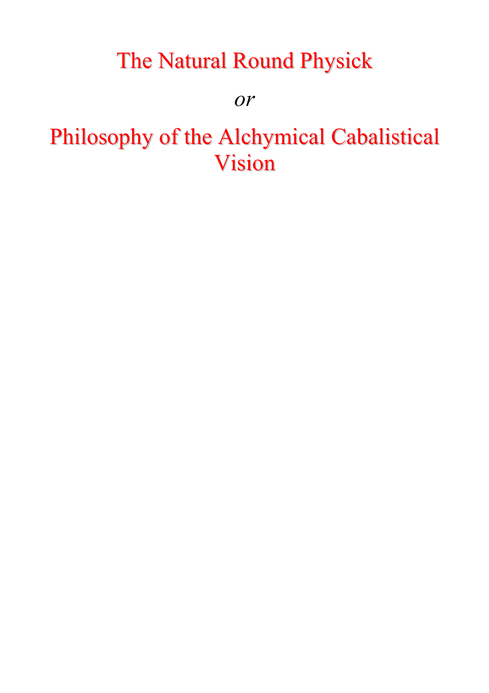 Philosophy of the Alchymical Cabalistical Vision cover
