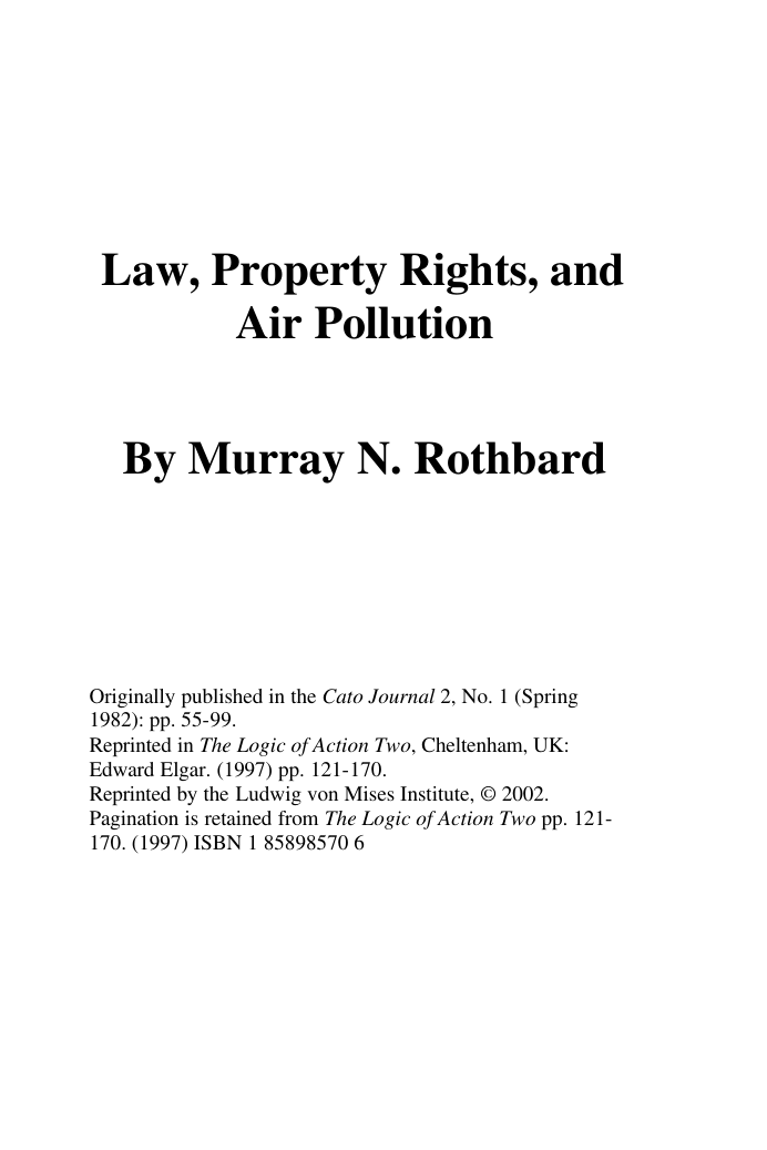 Murray Rothbard - Law, Property Rights And Air Pollution cover