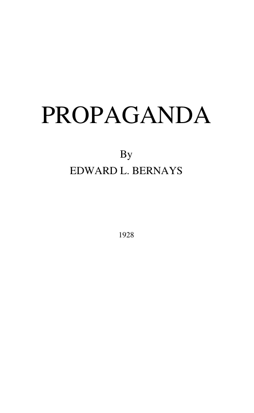 Bernays, Edward - Propaganda (1928) cover