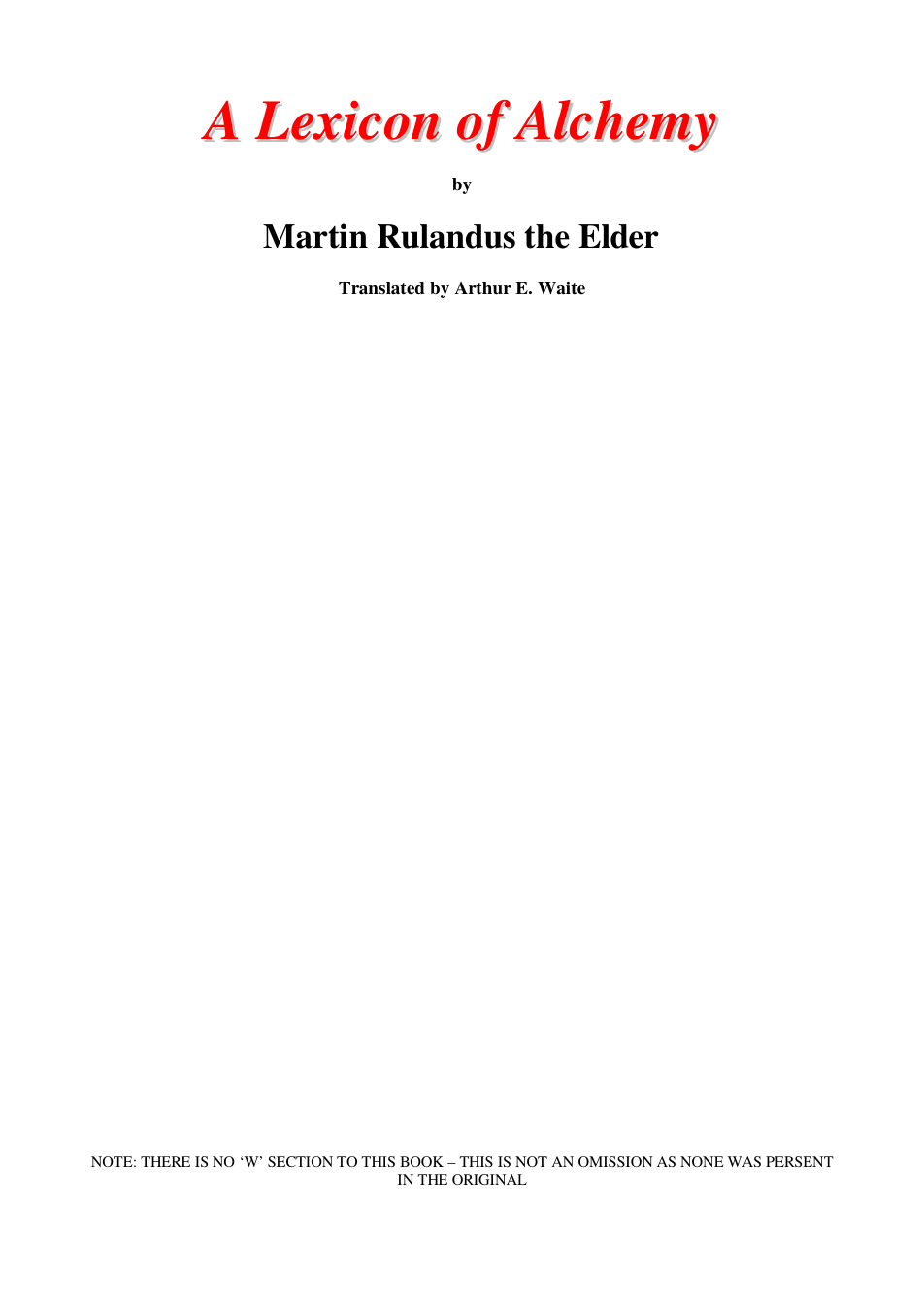 A Lexicon of Alchemy - M Rulandus cover