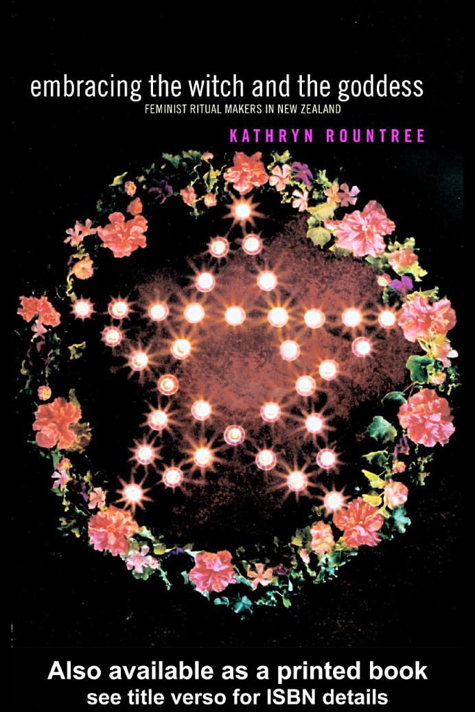 Kathryn Rountree - Embracing the Witch and the Goddess cover