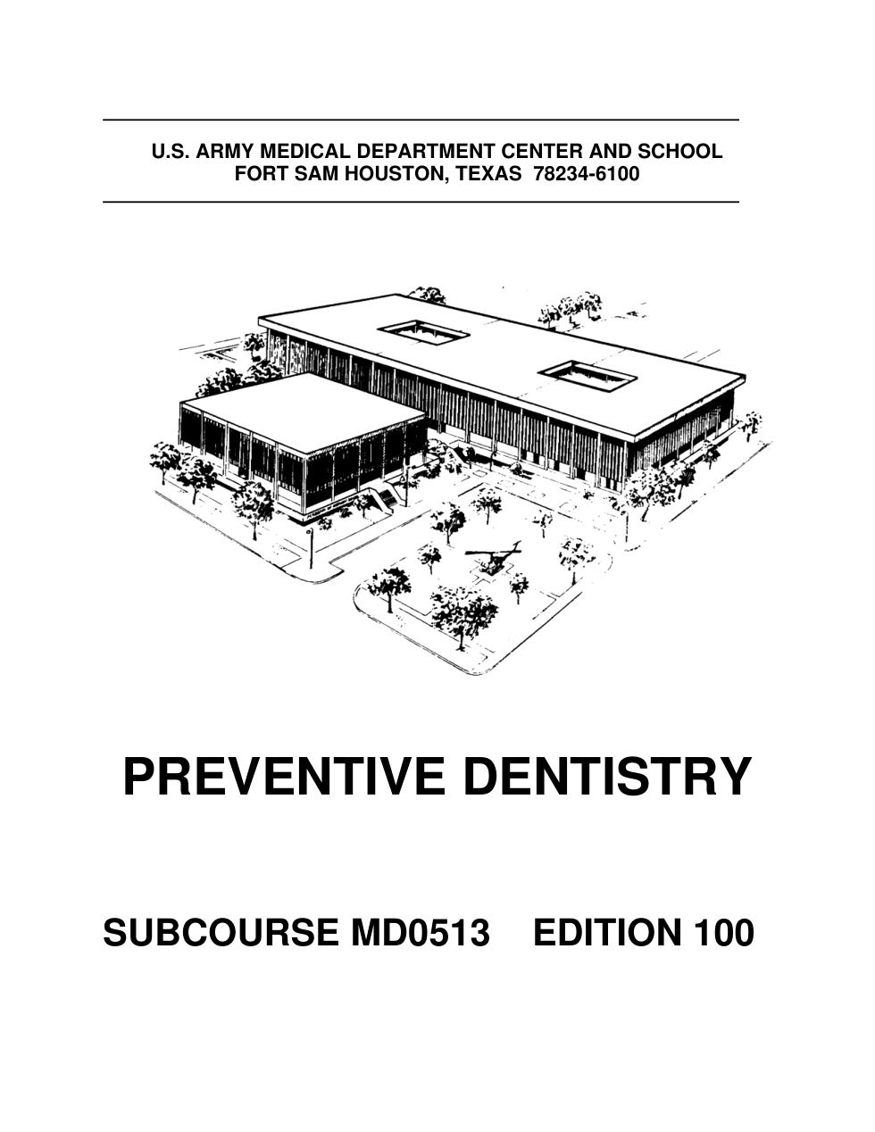 ARMY Dental - Preventive Dentistry 2006 102 pages cover