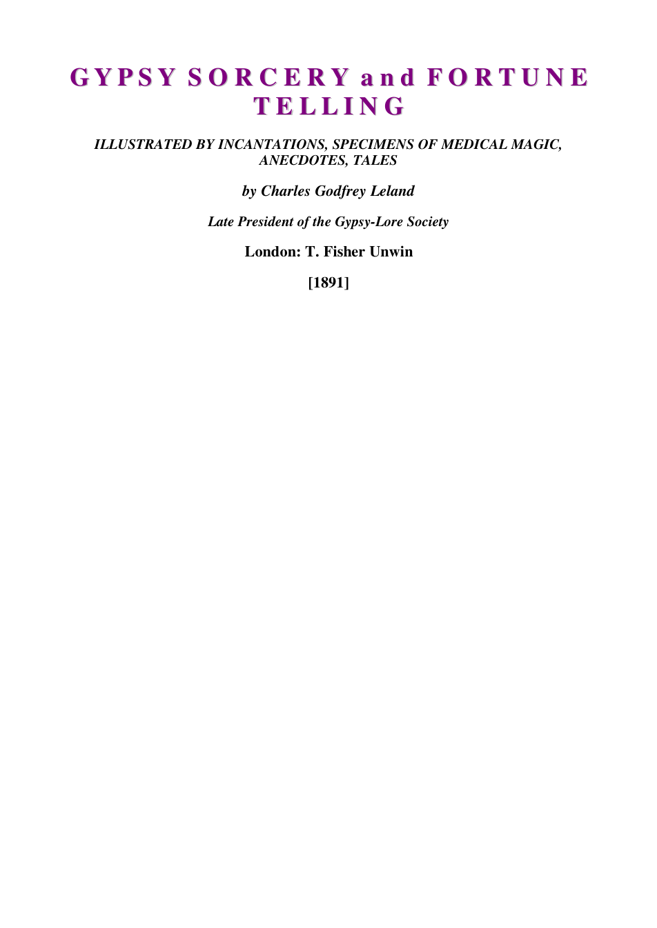 Gypsy Sorcery & Fortune Telling - C G Leland cover
