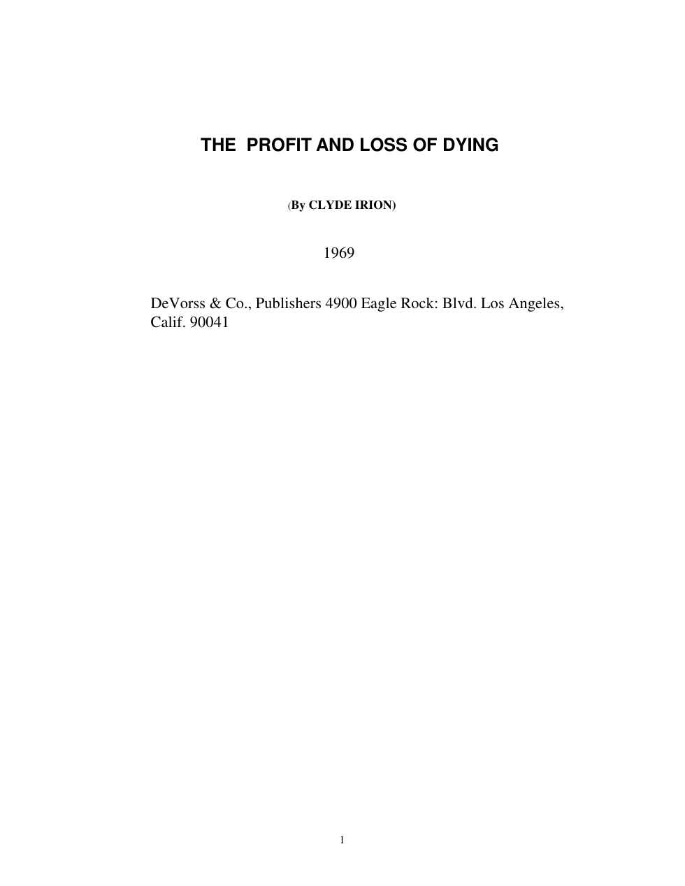 Clyde Irion - The Profit and Loss of Dying cover