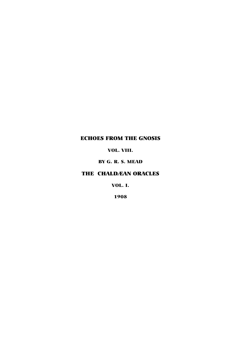 G.R.S. Mead - The Chaldean Oracles cover