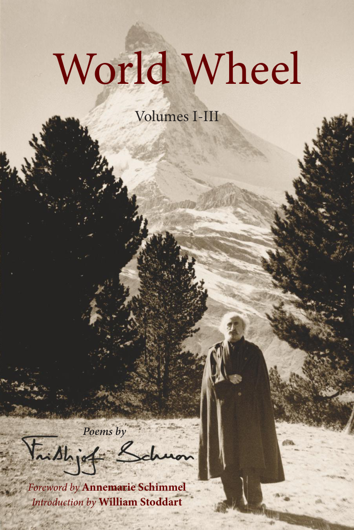 Frithjof Schuon - World Wheel, Volumes I-III Poems by Frithjof Schuon cover