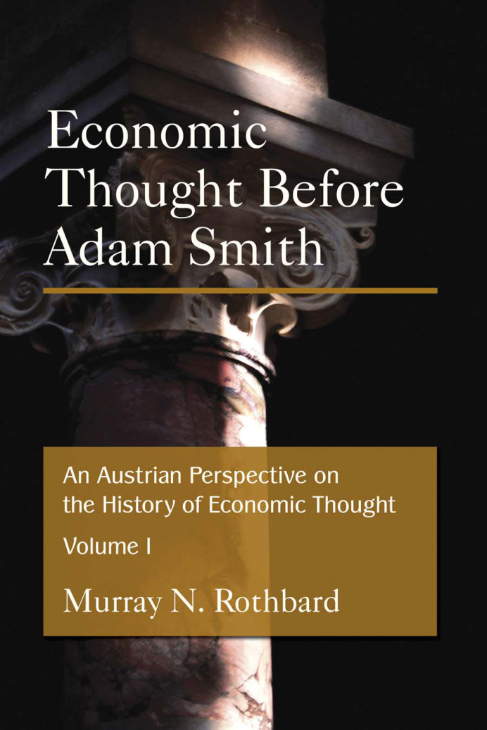 Murray Rothbard - Austrian Perspective On The History Of Economic Thought cover