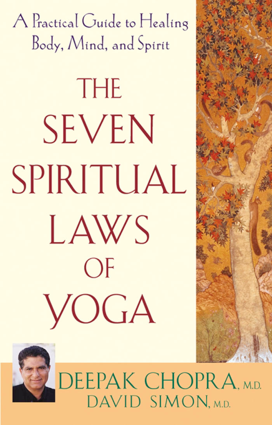 Deepak Chopra THE SEVEN SPIRITUAL LAWS OF YOGA cover