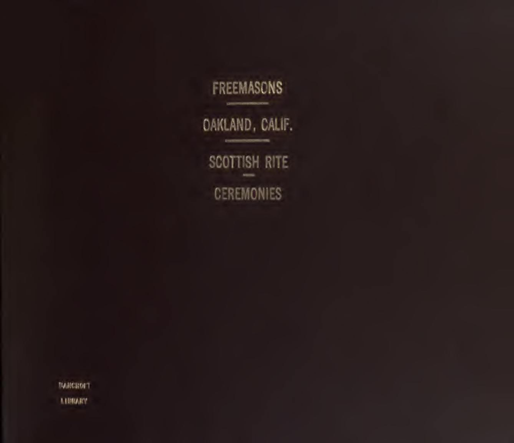 Ceremonies - Scottish Rite Association, Oakland (1909) cover