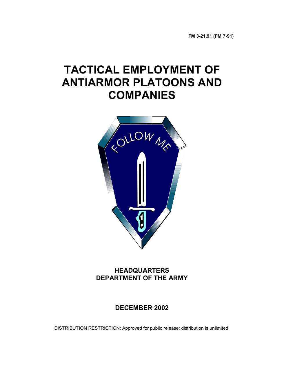 ARMY Tactical Empl. Antiarmor Platoon,Company 2002 349 pgs cover