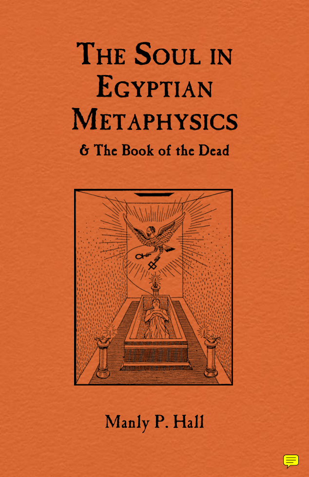 The Soul in Egyptian Metaphysics & The Book of the Dead cover