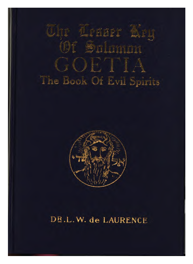 L.W. de Laurence - Goetia - The Book Of Evil Spirits cover