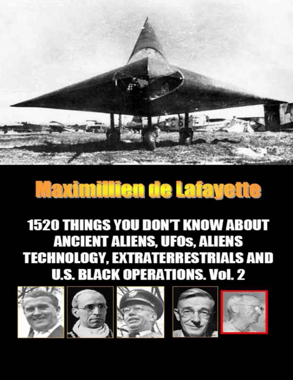 Maximillien De Lafayette - 1520 Things You Don’t Know About Ancient Aliens, Ufos - Volume 2 cover