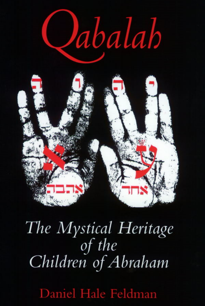 Qabalah, the Mystical Heritage of the Children of Abraham cover