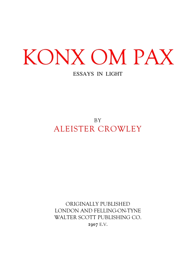 Konx Om Pax - A Crowley cover