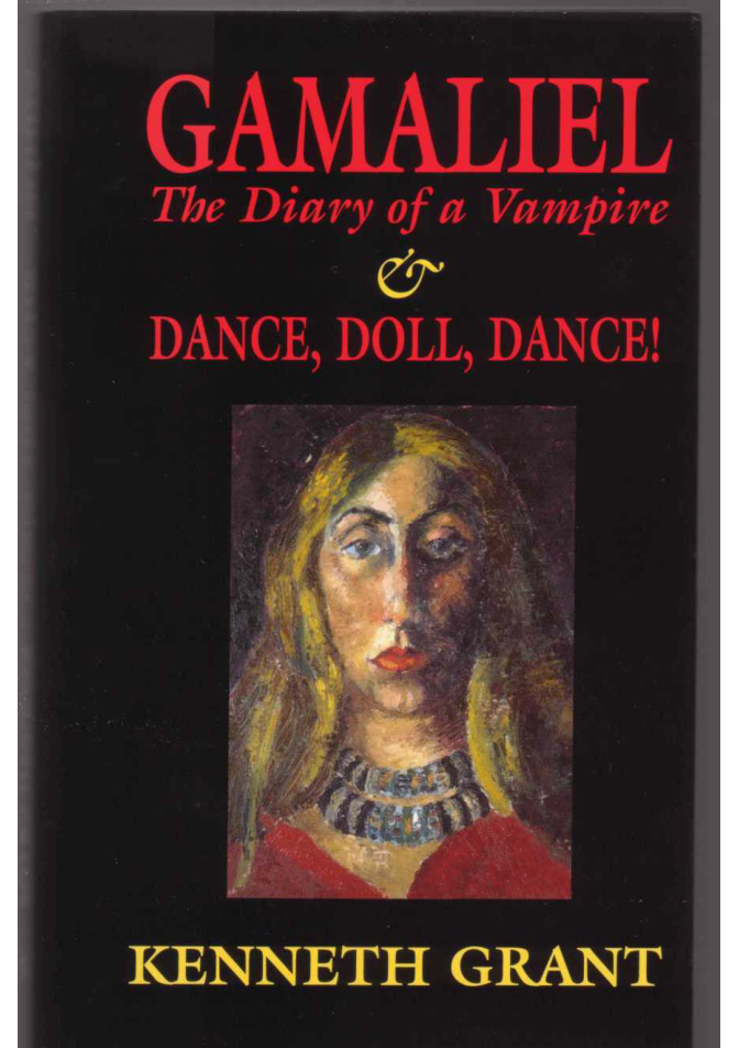 Kenneth Grant - Gamaliel The Diary Of A Vampire cover