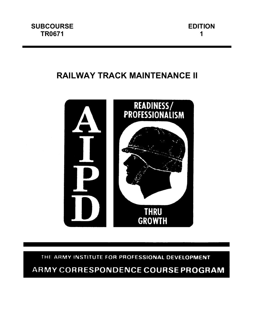 ARMY Railroad - Railway Track Maintenance II Ed.1 120pgs cover