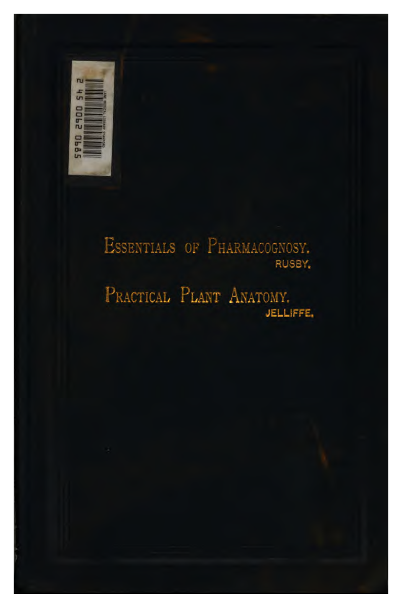 Essentials of vegetable pharmacognosy - H. H. Rusby (1895) cover