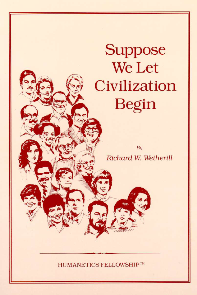 Suppose We Let Civilization Begin cover