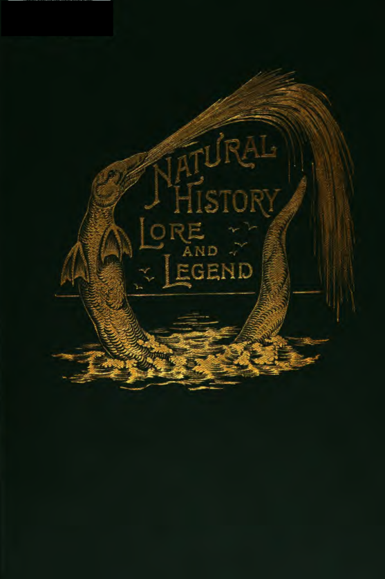 Natural History Lore & Legend - F E Hulme (1895) cover