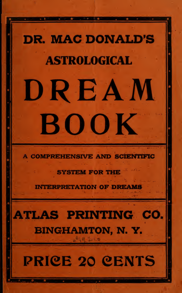Dr. MacDonald's Astrological Dream Book - J MacDonald (1921) cover