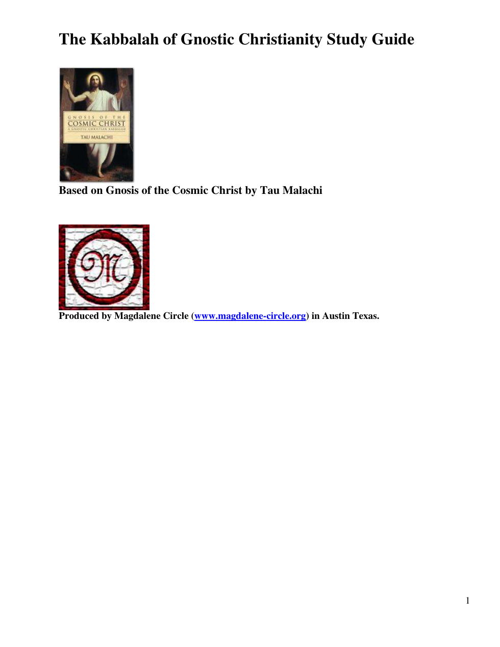 Sophian Gnostic Tradition - The Kabbalah of Gnostic Christianity Study Guide, Based on Gnosis of the Cosmic Christ by Tau Malachi cover