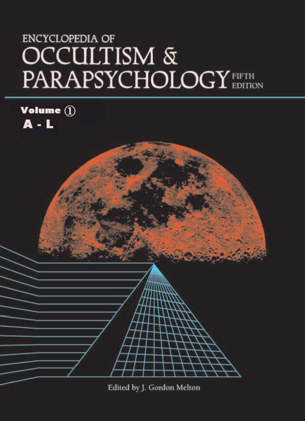 Encyclopedia Of Occultism And Parapsychology Vol 1 cover