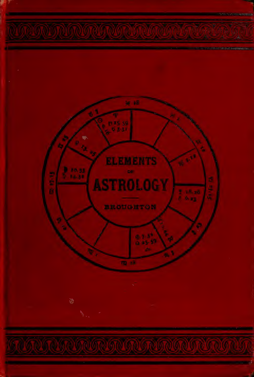 The Elements of Astrology - L D Broughton (1898) cover