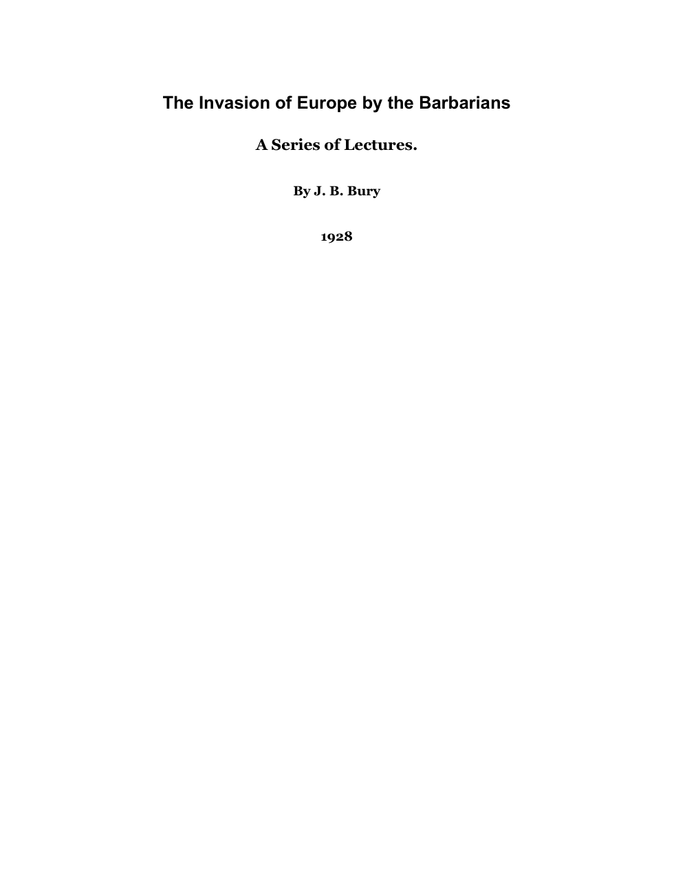 The Invasion of Europe by the Barbarians cover