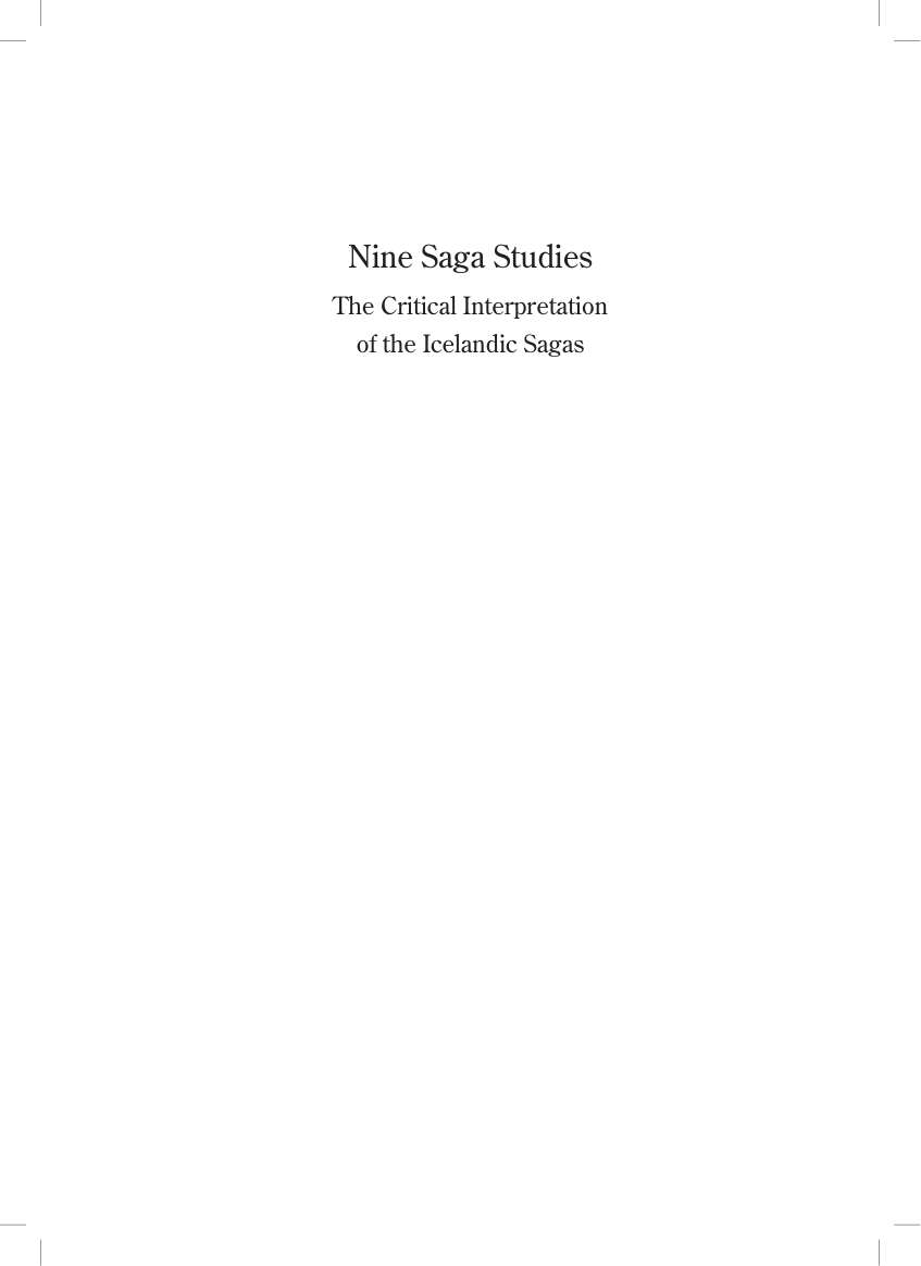 Ármann Jakobsson - Nine Saga Studies The Critical Interpretation of the Icelandic Sagas cover