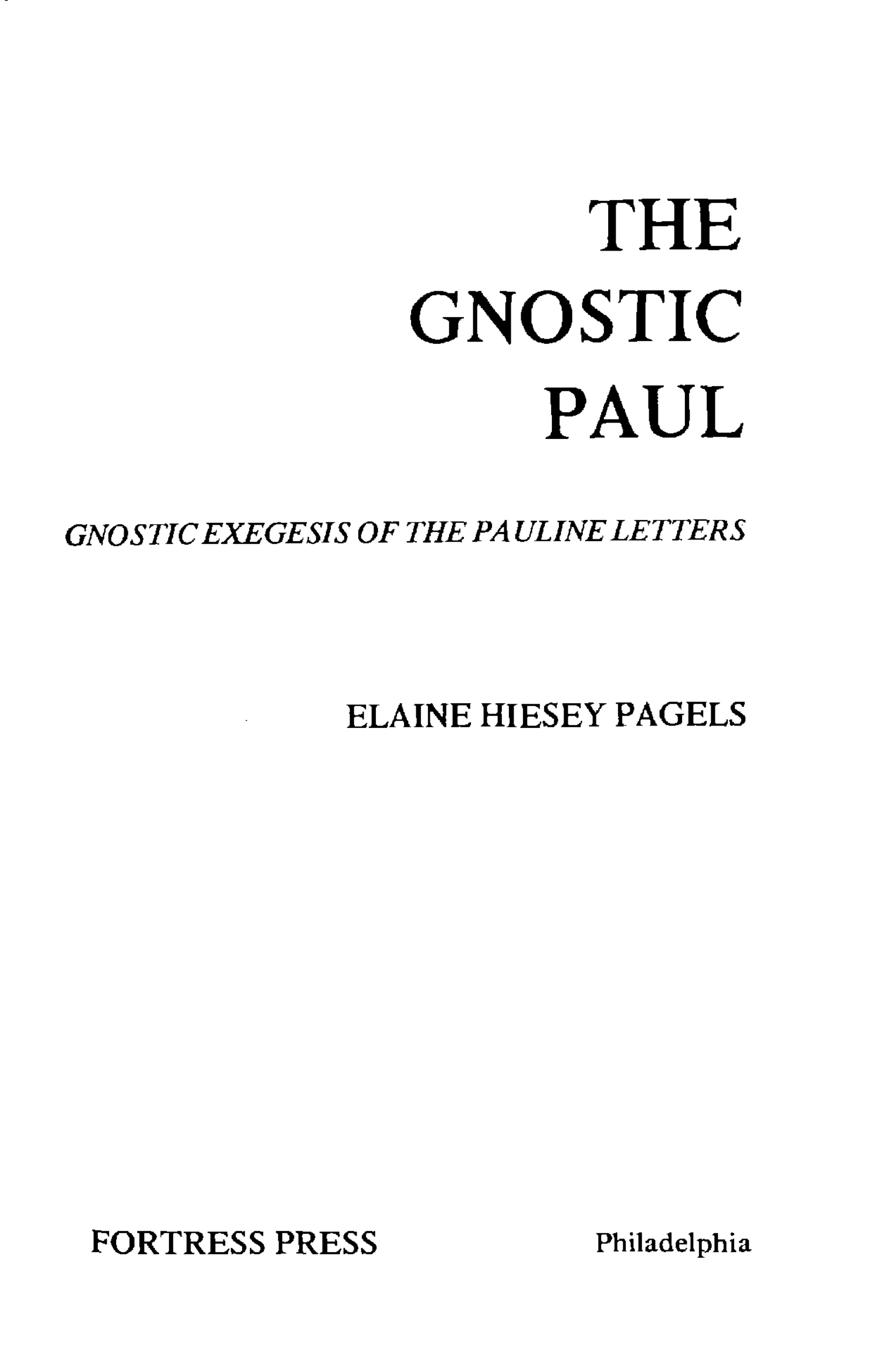 Elaine Pagels - The Gnostic Paul cover