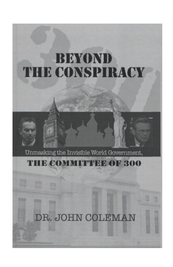 John Coleman - Beyond the Conspiracy cover