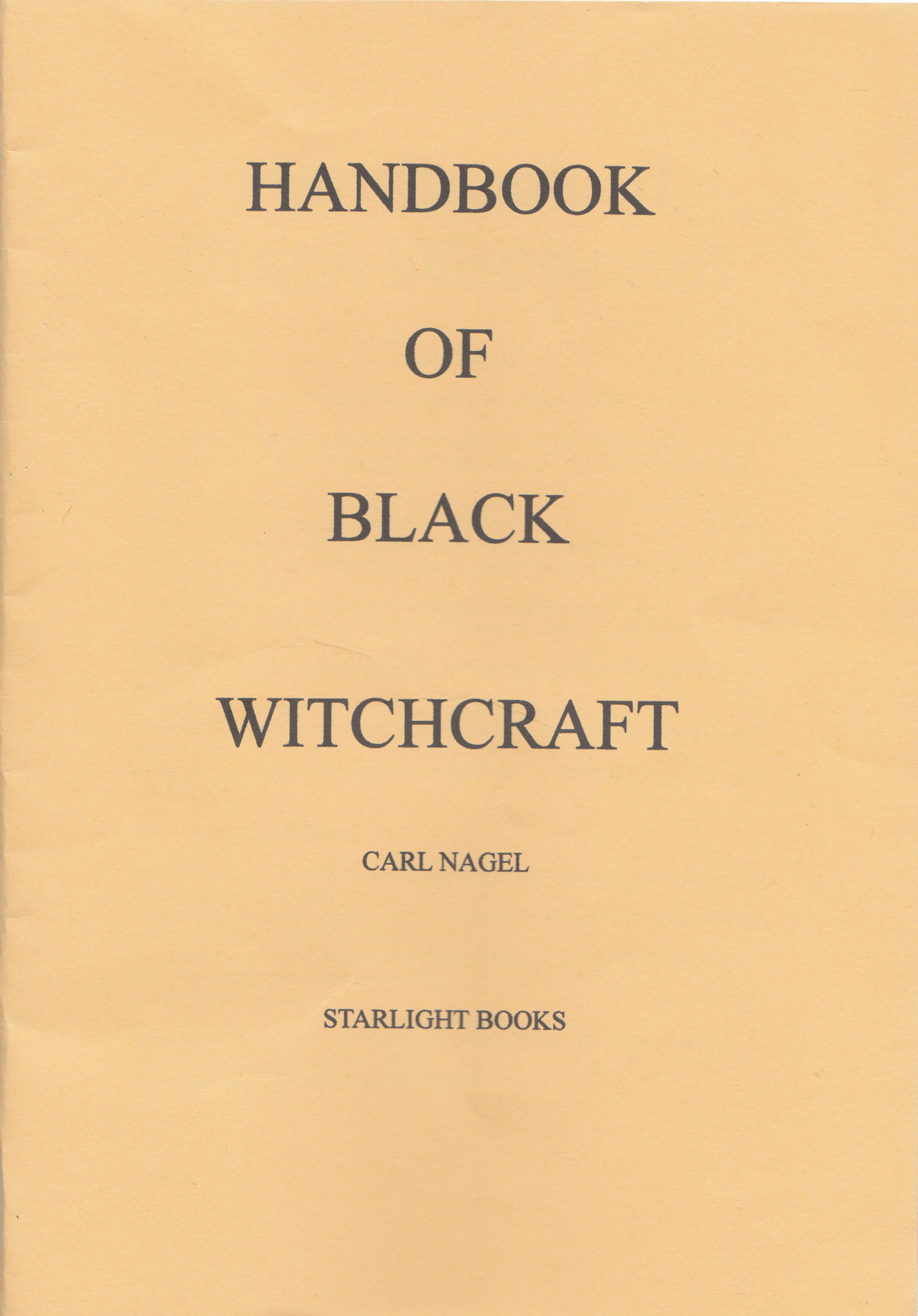 Nagel, Carl - The Handbook of Black Witchcraft cover