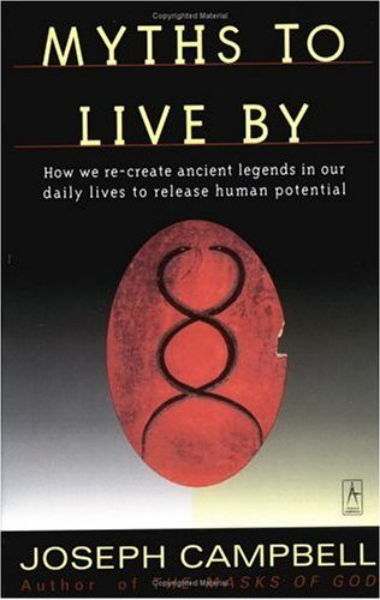 Joseph Campbell Myths to Live By cover