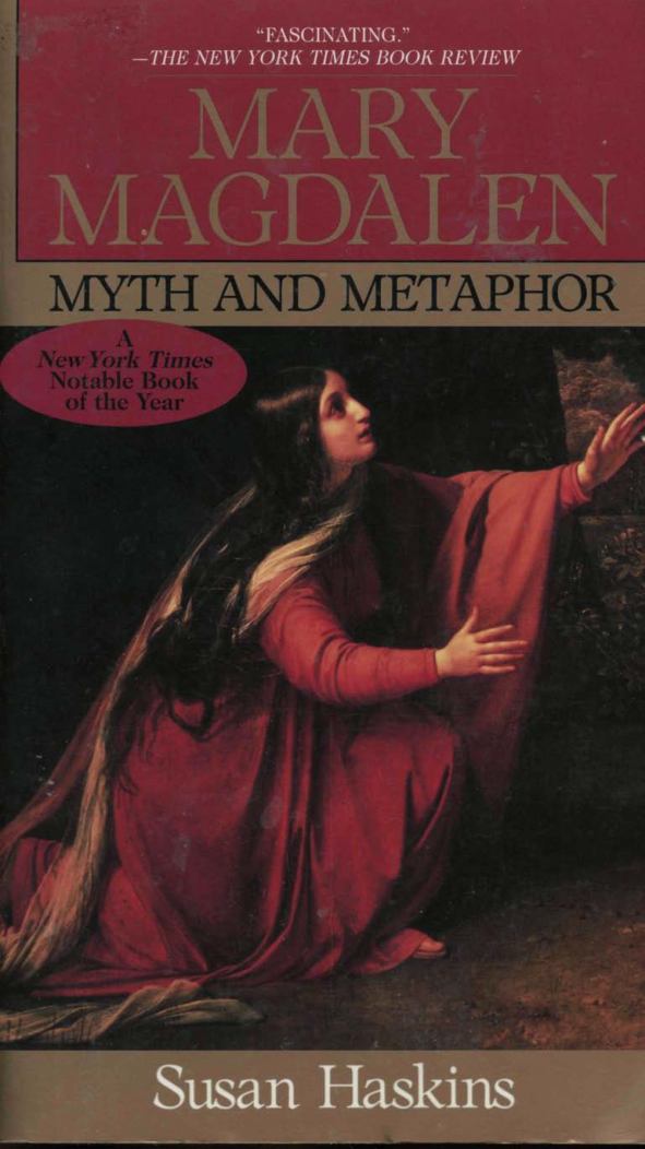 Susan Haskins - Mary Magdalen, Myth and Metaphor cover