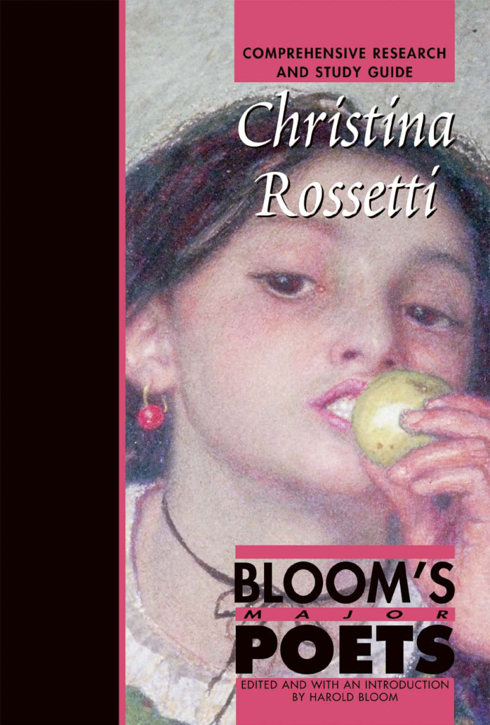 Christina Rossetti - Comprehensive Research and Study Guide (Bloom's Major Poets) cover
